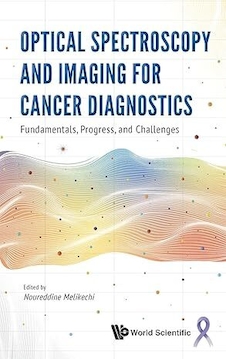 عکس Optical Spectroscopy And Imaging For Cancer Diagnostics: Fundamentals, Progress, And Challenges
