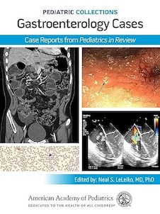 عکس Pediatric Collections: Gastroenterology Cases: Case Reports from Pediatrics in Review