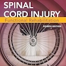Spinal Cord Injury: Functional Rehabilitation Fourth Edition