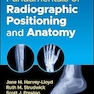 Fundamentals of Radiographic Positioning and Anatomy