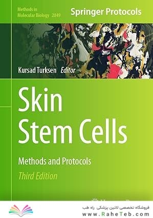 Skin Stem Cells: Methods and Protocols