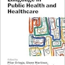 The Handbook of Language in Public Health and Healthcare