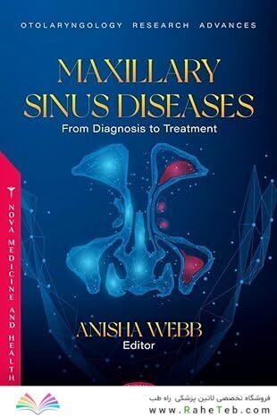 Maxillary Sinus Diseases: From Diagnosis to Treatment