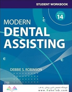 Student Workbook for Modern Dental Assisting with Flashcards 14th Edition