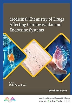 Medicinal Chemistry of Drugs Affecting Cardiovascular and Endocrine Systems
