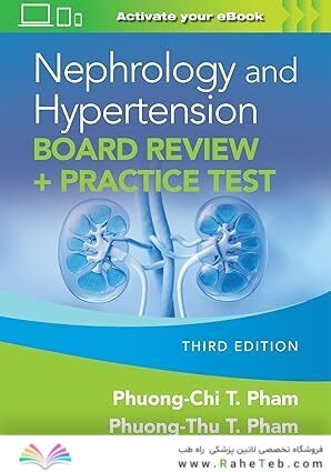 Nephrology and Hypertension Board Review