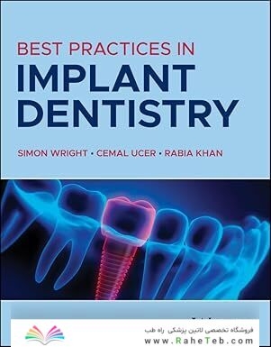 Best Practices in Implant Dentistry 1st Edition