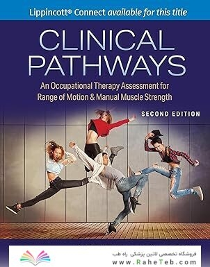 Clinical Pathways: An Occupational Therapy Assessment for Range of Motion & Manual Muscle Strength