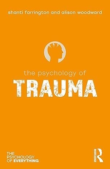 عکس The Psychology of Trauma (The Psychology of Everything) 1st Edition