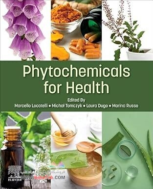 Phytochemicals for Health 1st Edition