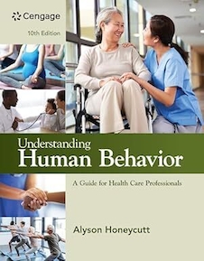 عکس Understanding Human Behavior: A Guide for Health Care Professionals (MindTap Course List) 10th Edition