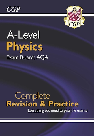 عکس A-Level Physics: AQA Year 1 - 2  Complete  Revision - Practice (CGP A-Level Physics)