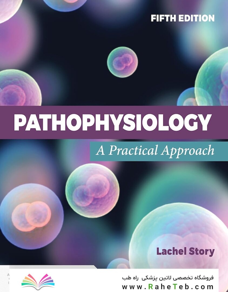 Pathophysiology: A Practical Approach 5th Edition