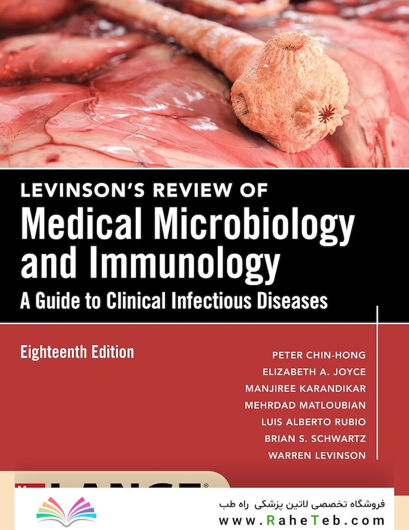 Levinson’s Review Of Medical Microbiology And Immunology: A Guide To Clinical Infectious Disease, 18th Edition