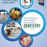 Diagnosis and Treatment Planning in Dentistry 4th Edition 2024