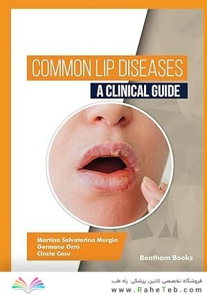 Common Lip Diseases: A Clinical Guide