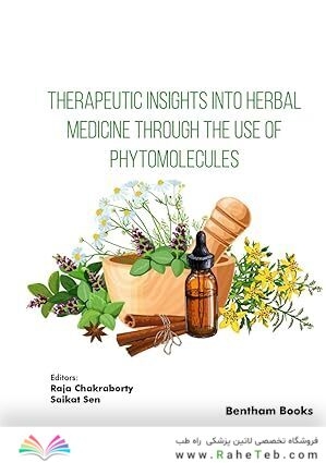 Therapeutic Insights into Herbal Medicine through the Use of Phytomolecules