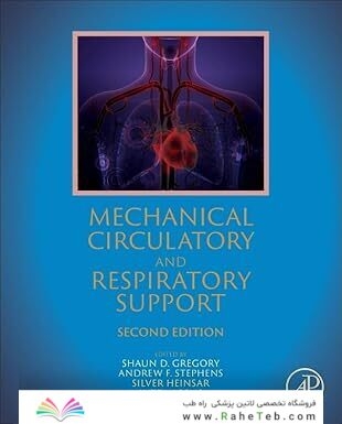 Mechanical Circulatory and Respiratory Support 2nd Edition
