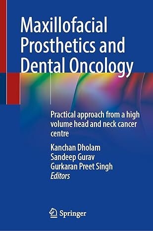 عکس Maxillofacial Prosthetics and Dental Oncology: Practical approach from a high volume head and neck cancer centre