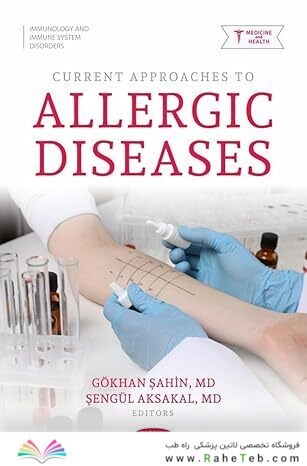 Current Approaches to Allergic Diseases