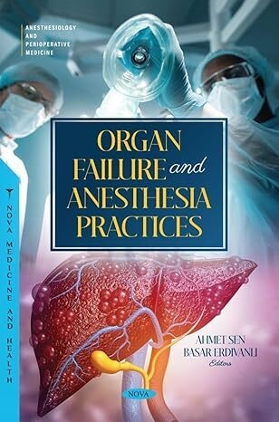 عکس Organ Failure and Anesthesia Practices 1st Edition
