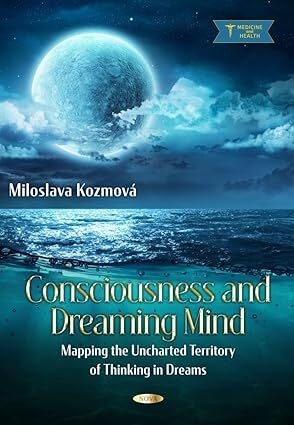 عکس Consciousness and Dreaming Mind: Mapping the Uncharted Territory of Thinking in Dreams