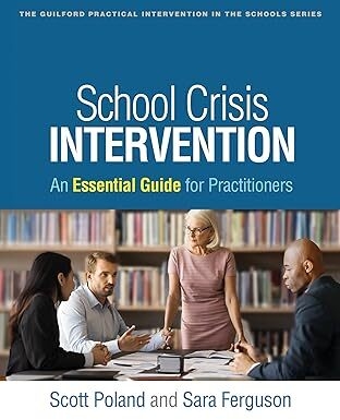 عکس School Crisis Intervention: An Essential Guide for Practitioners