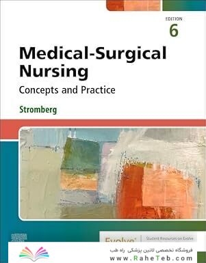 Medical-Surgical Nursing: Concepts and Practice 6th Edition