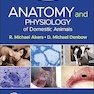 Anatomy and Physiology of Domestic Animals 3rd Edition