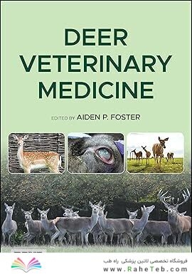 Deer Veterinary Medicine 1st Edition