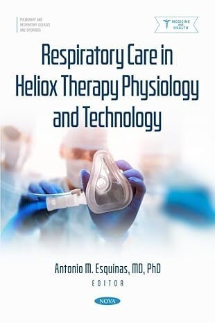 عکس Respiratory Care in Heliox Therapy Physiology and Technology