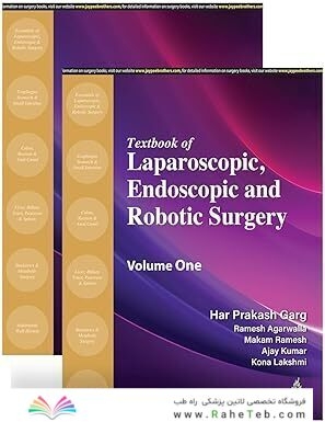 Textbook of Laparoscopic, Endoscopic and Robotic Surgery: Two Volume Set 1st Edition