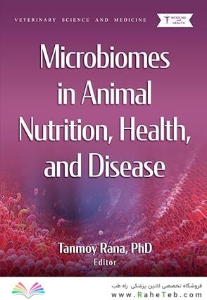 Microbiomes in Animal Nutrition, Health, and Disease
