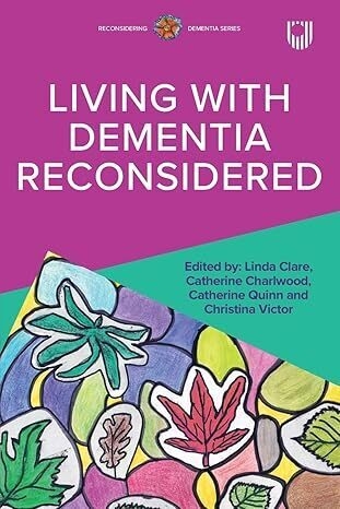عکس Living with Dementia Reconsidered