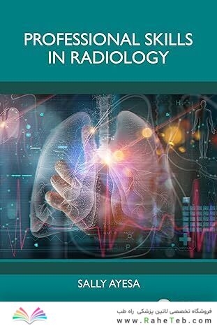 Professional Skills in Radiology 1st Edition