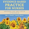 Evidence-Based Practice for Nurses: Appraisal and Application of Research with Navigate Advantage Access 6th Edition