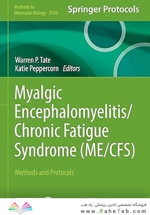 Myalgic Encephalomyelitis/Chronic Fatigue Syndrome (ME/CFS): Methods and Protocols