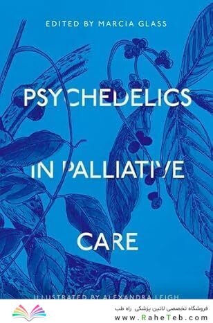 Psychedelics in Palliative Care