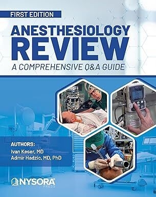 عکس Anesthesiology Review - a Comprehensive Q-a Guide: First Edition