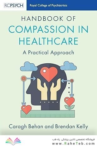 Handbook of Compassion in Healthcare