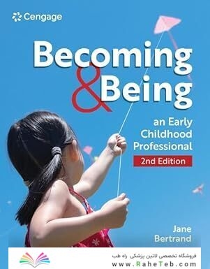 Becoming and Being an Early Childhood Professional | 2nd Edition