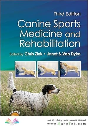 Canine Sports Medicine and Rehabilitation 3rd Edition