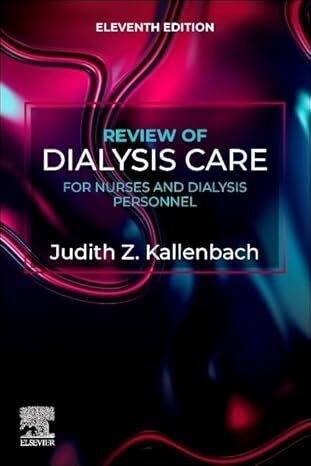 عکس Review of Dialysis Care for Nurses and Dialysis Personnel 11th Edition
