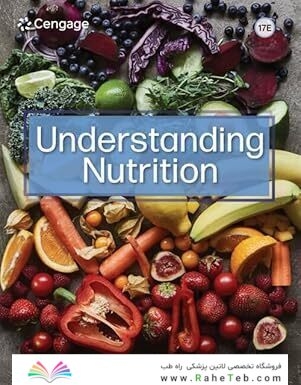 Understanding Nutrition17th Edition