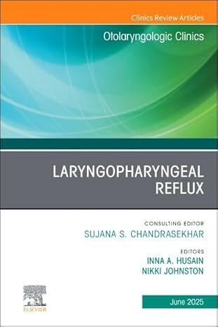 عکس Laryngopharyngeal Reflux, An Issue of Otolaryngologic Clinics of North America