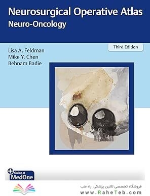Neurosurgical Operative Atlas: Neuro-Oncology 3rd ed
