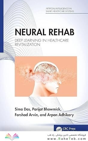 Neural Rehab: Deep Learning in Healthcare Revitalization