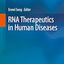 RNA Therapeutics in Human Diseases