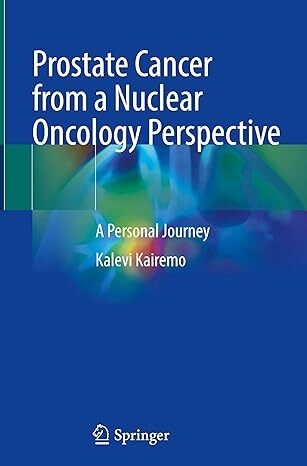 عکس Prostate Cancer from a Nuclear Oncology Perspective: A Personal Journey