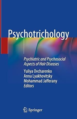 عکس Psychotrichology: Psychiatric and Psychosocial Aspects of Hair Diseases
